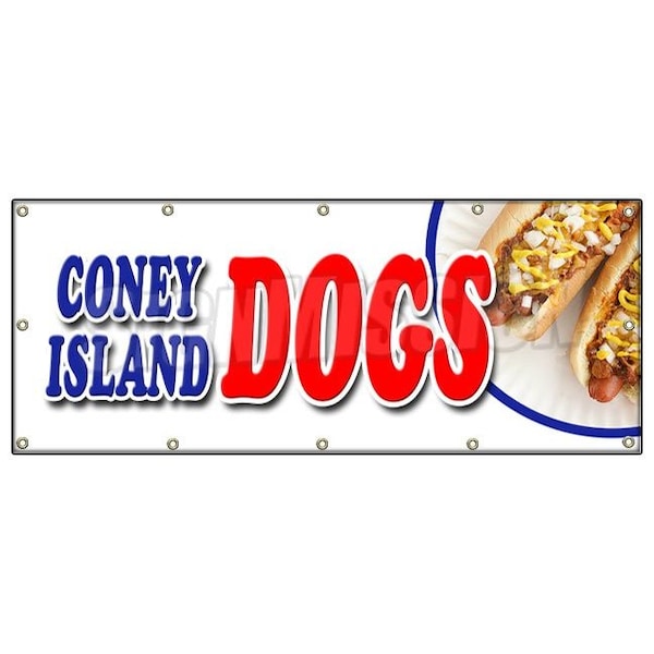 Signmission CONEY ISLAND DOGS BANNER SIGN all beef chili grilled sauerkraut drinks B-120 Coney Island Dogs - main